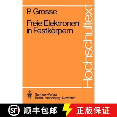 【3-4周达】Freie Elektronen in Festkörpern [9783540092957]