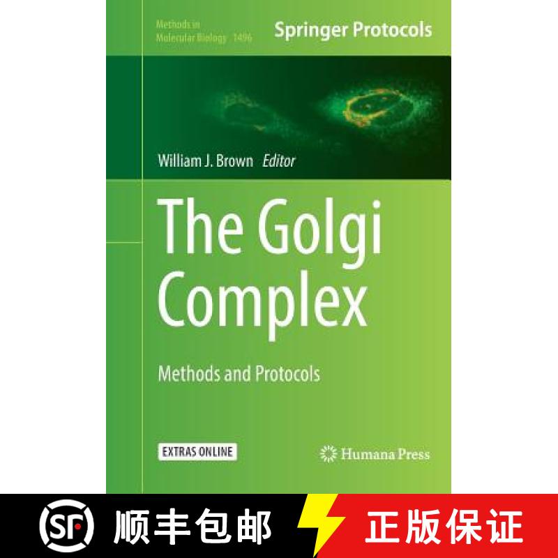 【3-4周达】The Golgi Complex : Methods and Protocols [9781493982080]