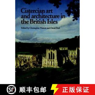 British 9780521181358 Cistercian Architecture and 4周达 Art Isles the
