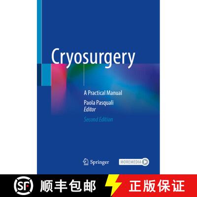【3-4周达】Cryosurgery: A Practical Manual (Second Edition 2025) [9783031882630]