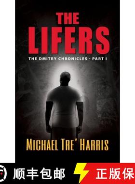 预订 The Lifers, The Dmitry Chronicles - Part I [9781614937951]