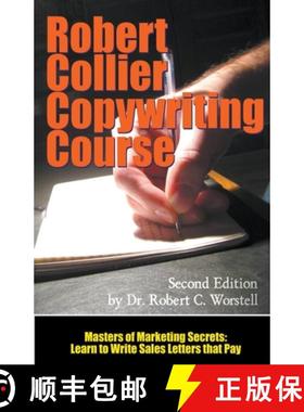 【3-4周达】The Robert Collier Copywriting Course: Second Edition [9798201126865]