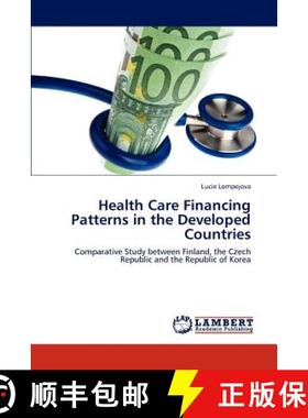 预订 Health Care Financing Patterns in the Developed Countries [9783848482634]