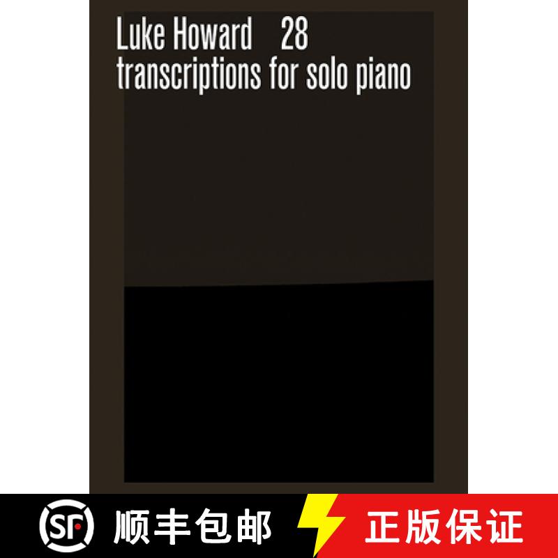 【2-3周达】28 Transcriptions for Solo Piano [9780571542475]