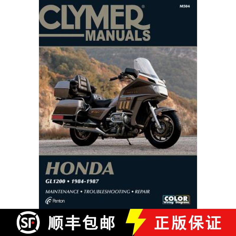 【3-4周达】Clymer Honda Gl1200, 1984-1987: Maintenance, Troubleshooting, Repair [9780892875436]