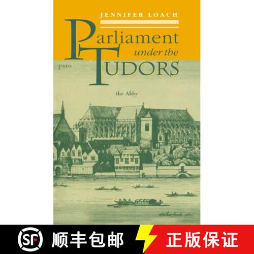【3-4周达】精装 Parliament Under the Tudors [9780198730927]