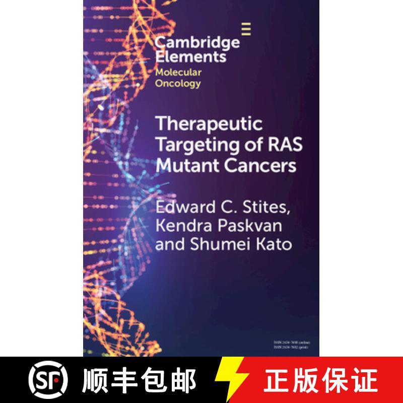 【3-4周达】Therapeutic Targeting of RAS Mutant Cancers [9781009073646]