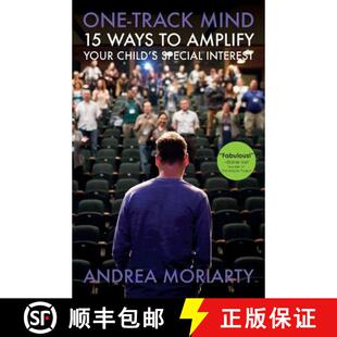 【3-4周达】One-Track Mind: 15 Ways to Amplify Your Child's Special Interest [9780692533192]