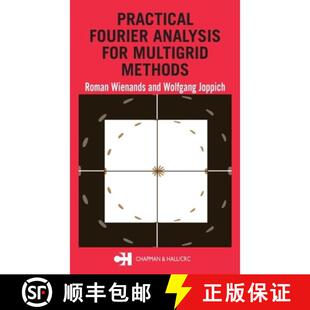 【3-4周达】精装 Practical Fourier Analysis for Multigrid Methods [9781584884927]