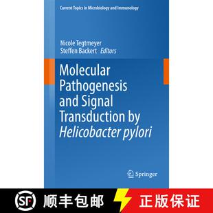 【3-4周达】精装 Molecular Pathogenesis and Signal Transduction by Helicobacter pylori [9783319505190]
