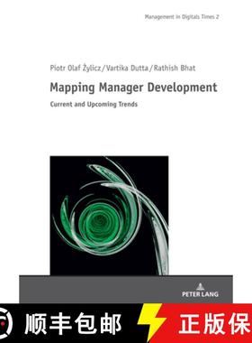 【3-4周达】Mapping Manager Development : Current and Upcoming Trends [9783631864197]