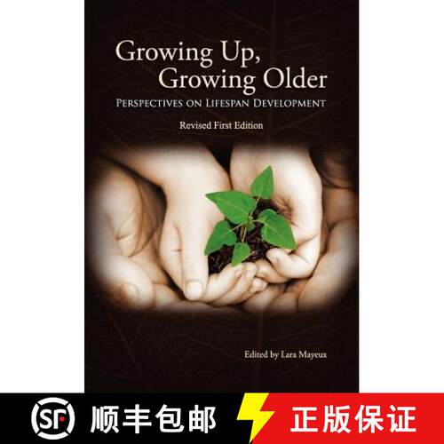 【3-4周达】Growing Up, Growing Older: Perspectives on Lifespan Development [9781621312727]