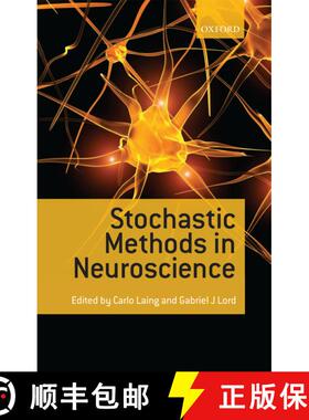 【3-4周达】STOCHASTIC METHODS IN NEUROSCIENCE C [9780199235070]
