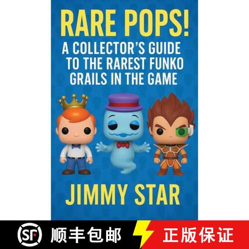【3-4周达】Rare Pops!: A Collector's Guide To The Rarest Funko Grails In The Game [9798950521188]