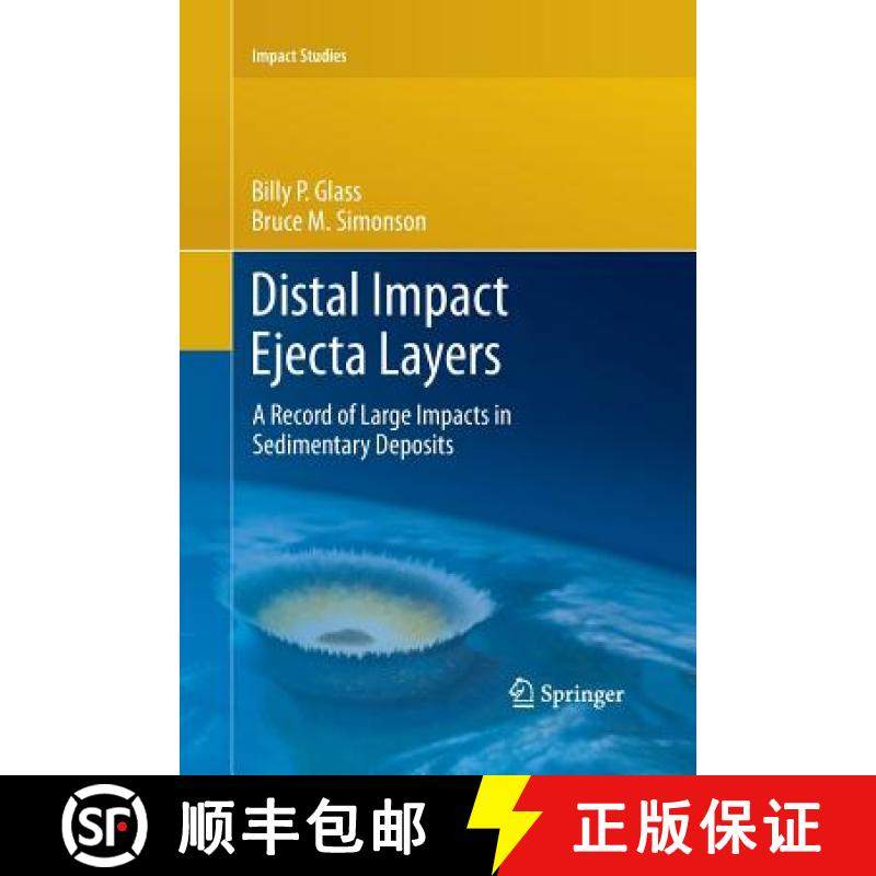 【3-4周达】Distal Impact Ejecta Layers : A Record of Large Impacts in Sedimentary Deposits [9783662501269]
