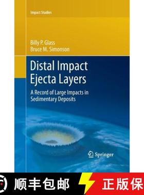 【3-4周达】Distal Impact Ejecta Layers : A Record of Large Impacts in Sedimentary Deposits [9783662501269]