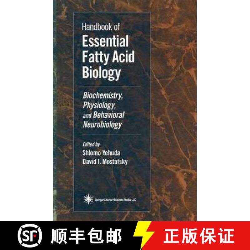 【3-4周达】Handbook of Essential Fatty Acid Biology: Biochemistry, Physiology, and Behavioral Neurobi... [9781617370175]