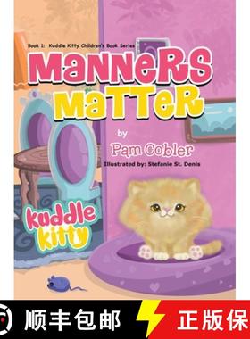 预订 Manners Matter: Kuddle Kitty [9780228877097]
