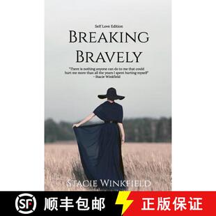 【3-4周达】Breaking Bravely: The Self-Love Edition [9780692998144]