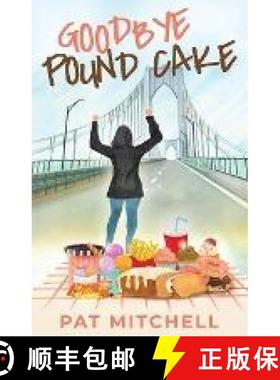 【3-4周达】Goodbye Pound Cake [9798986735207]