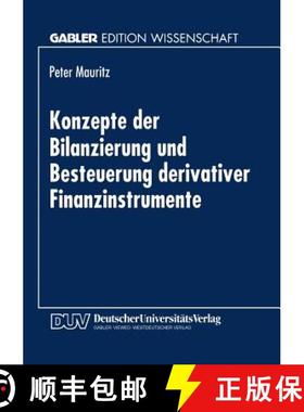 【3-4周达】Konzepte Der Bilanzierung Und Besteuerung Derivativer Finanzinstrumente [9783824464449]