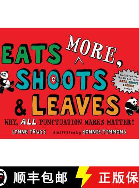 【3-4周达】Eats MORE, Shoots & Leaves: Why, ALL Punctuation Marks Matter! [9781984815743]