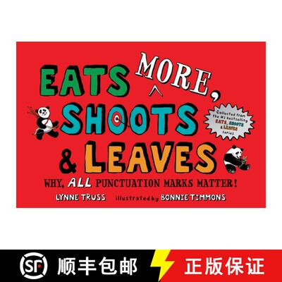 【3-4周达】Eats MORE, Shoots & Leaves: Why, ALL Punctuation Marks Matter! [9781984815743]