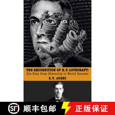 【3-4周达】The Recognition of H. P. Lovecraft: His Rise from Obscurity to World Renown [9781614983453]