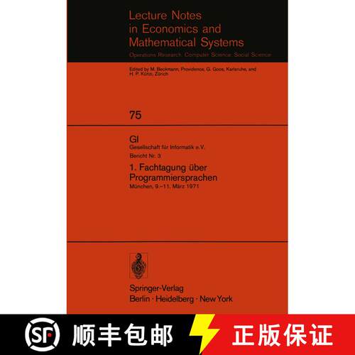 【3-4周达】1. Fachtagung über Programmiersprachen : München, 9.-11. März 1971 [9783540060512]