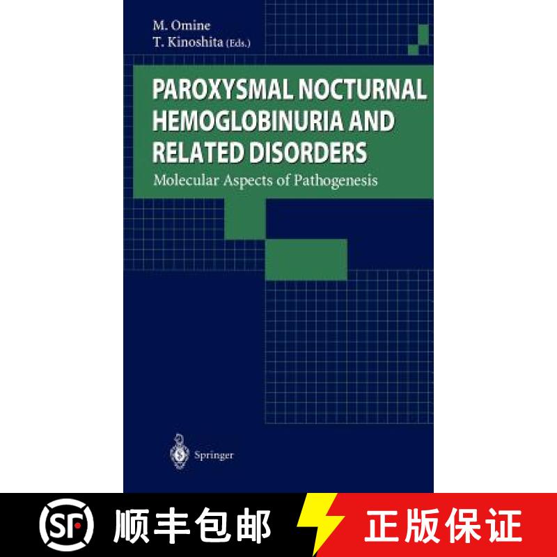 【3-4周达】Paroxysmal Nocturnal Hemoglobinuria and Related Disorders : Molecular Aspects of Pathogenesis [9784431703297]