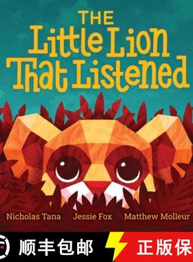 【3-4周达】The Little Lion That Listened [9781950033133]