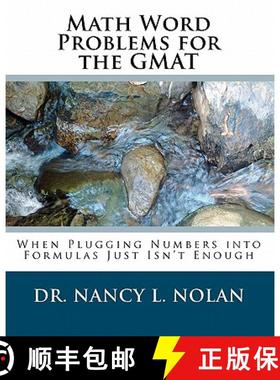 预订 Math Word Problems for the GMAT: When Plugging Numbers into Formulas Just Isn't Enough [9781933819556]