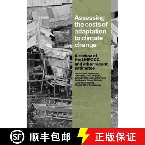 预订 Assessing the Costs of Adaptation to Climate Change [9781843697459]