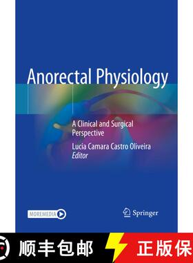 【3-4周达】Anorectal Physiology : A Clinical and Surgical Perspective [9783030438135]