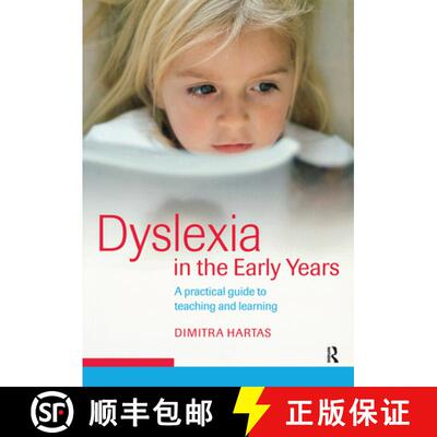 【3-4周达】Dyslexia in the Early Years: A Practical Guide to Teaching and Learning [9781138171695]
