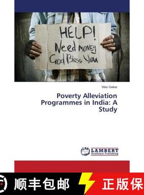 预订 Poverty Alleviation Programmes in India: A Study [9783659381614]
