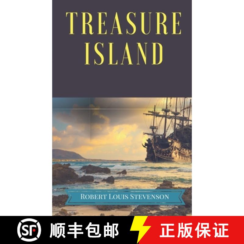 【2-3周达】Treasure Island: A pirates and piracy novel adventure by Scottish author Robert Louis Stev... [9782491251338]