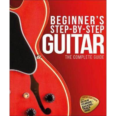 Beginner's Step-by-Step Guitar : The Complete Guide [9780241389522]