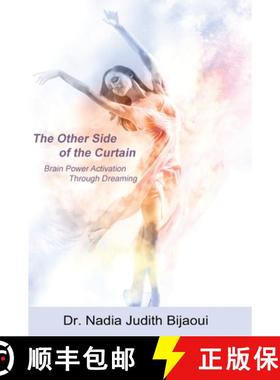 【3-4周达】The Other Side of the Curtain: Brain Power Activation Through Dreaming [9798886405637]