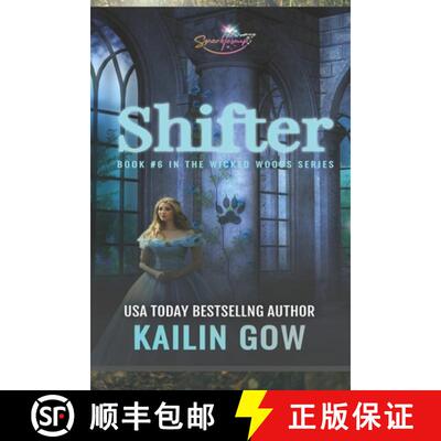 【3-4周达】Shifter (Wicked Woods #6) [9781597480482]