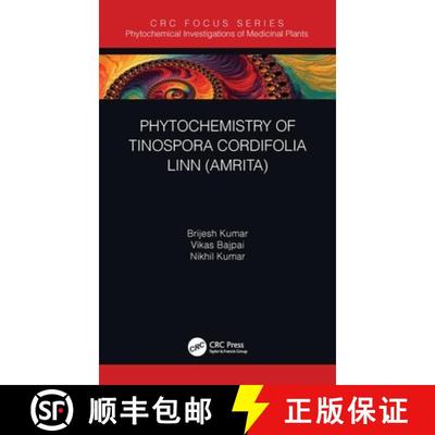 【3-4周达】Phytochemistry of Tinospora cordifolia [9780367859640]
