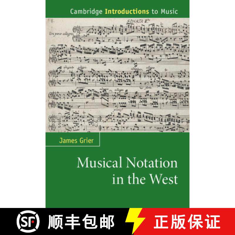 【3-4周达】Musical Notation in the West [9780521898164]