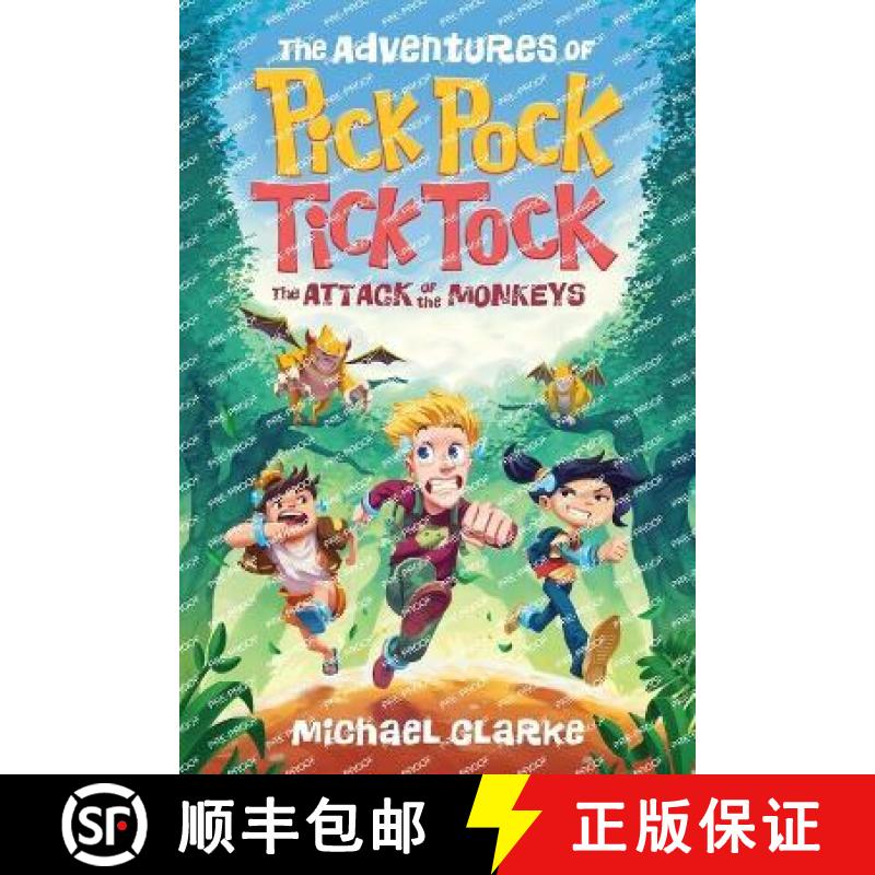 【3-4周达】The Adventures Of Pick Pock, Tick Tock, The Attack Of The Monkeys [9781739343200]