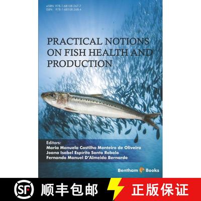 【3-4周达】Practical Notions on Fish Health and Production [9781681082684]