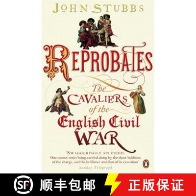 【3-4周达】Reprobates : The Cavaliers of the English Civil War [9780141035567]