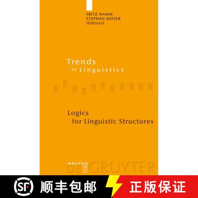 【3-4周达】精装 Logics for Linguistic Structures [9783110204698]