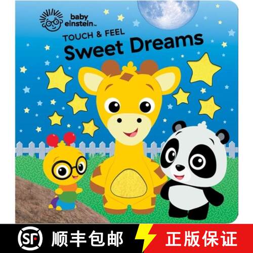 【3-4周达】精装 Baby Einstein: Touch & Feel Sweet Dreams [9798384602736]
