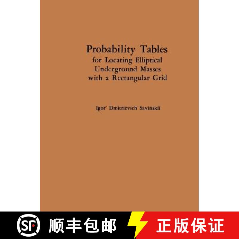 【3-4周达】Probability Tables for Locating Elliptical Underground Masses with a Rectangular Grid / Ta... [9781468490299]