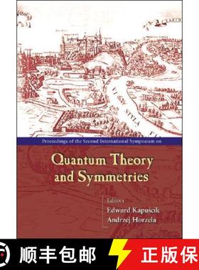 【3-4周达】Quantum Theory and Symmetries, Procs of the Second Intl Symp [9789810248871]