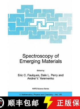 【3-4周达】Spectroscopy of Emerging Materials: Proceedings of the NATO ARW on Frontiers in Spectrosco... [9781402023958]